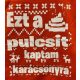 Zsozéatya Karácsonyi Piros Pulóver - ÚJ! - Kaki, Piros/Fehér, L