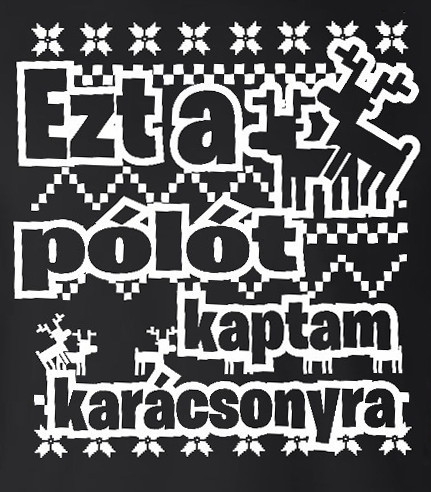 Zsozéatya - "Ezt a pólót kaptam Karácsonyra" - Fekete, M