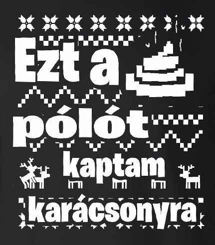 Zsozéatya - "Ezt a pólót kaptam Karácsonyra" - Fekete, M